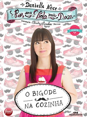 cover image of Por uma Vida Mais Doce: O Bigode na Cozinha
